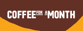FREE COFFEE FOR 1 MONTH
